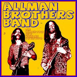 The Allman Brothers Band : The Warehouse, New Orleans - 31.12.1970